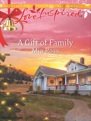 cover image of A Gift of Family